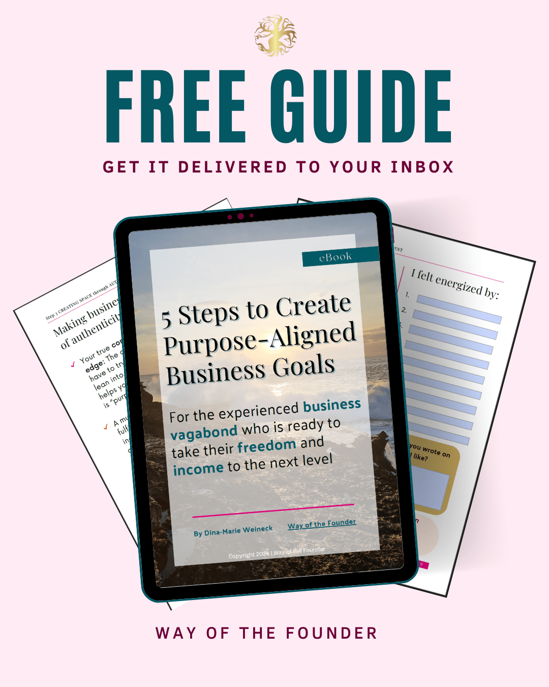 Invitation to download my free guide for Nomad Entrepreneurs to create purpose-aligned business goals